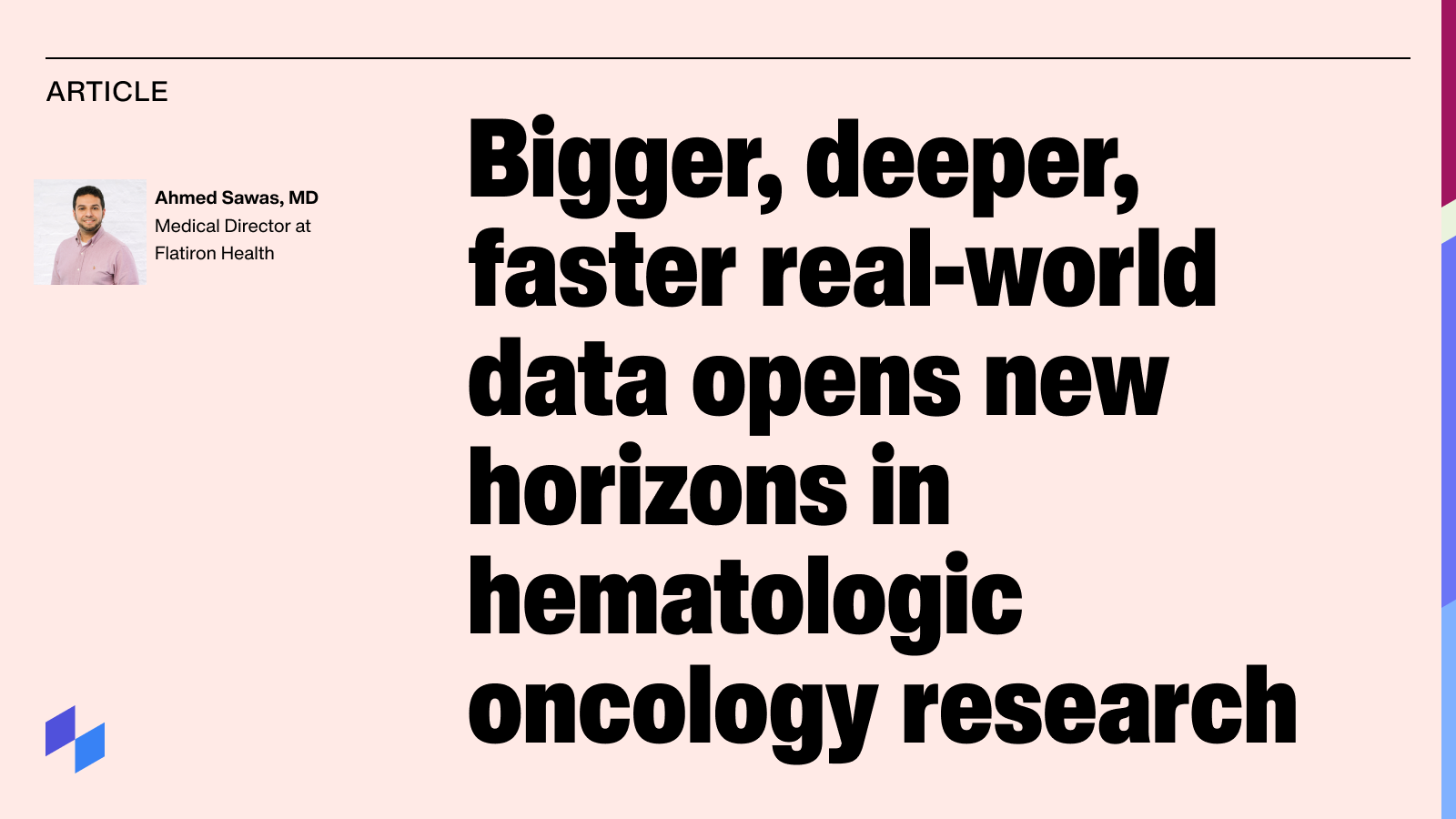 Bigger, deeper, faster real-world data opens new horizons in hematologic oncology research
