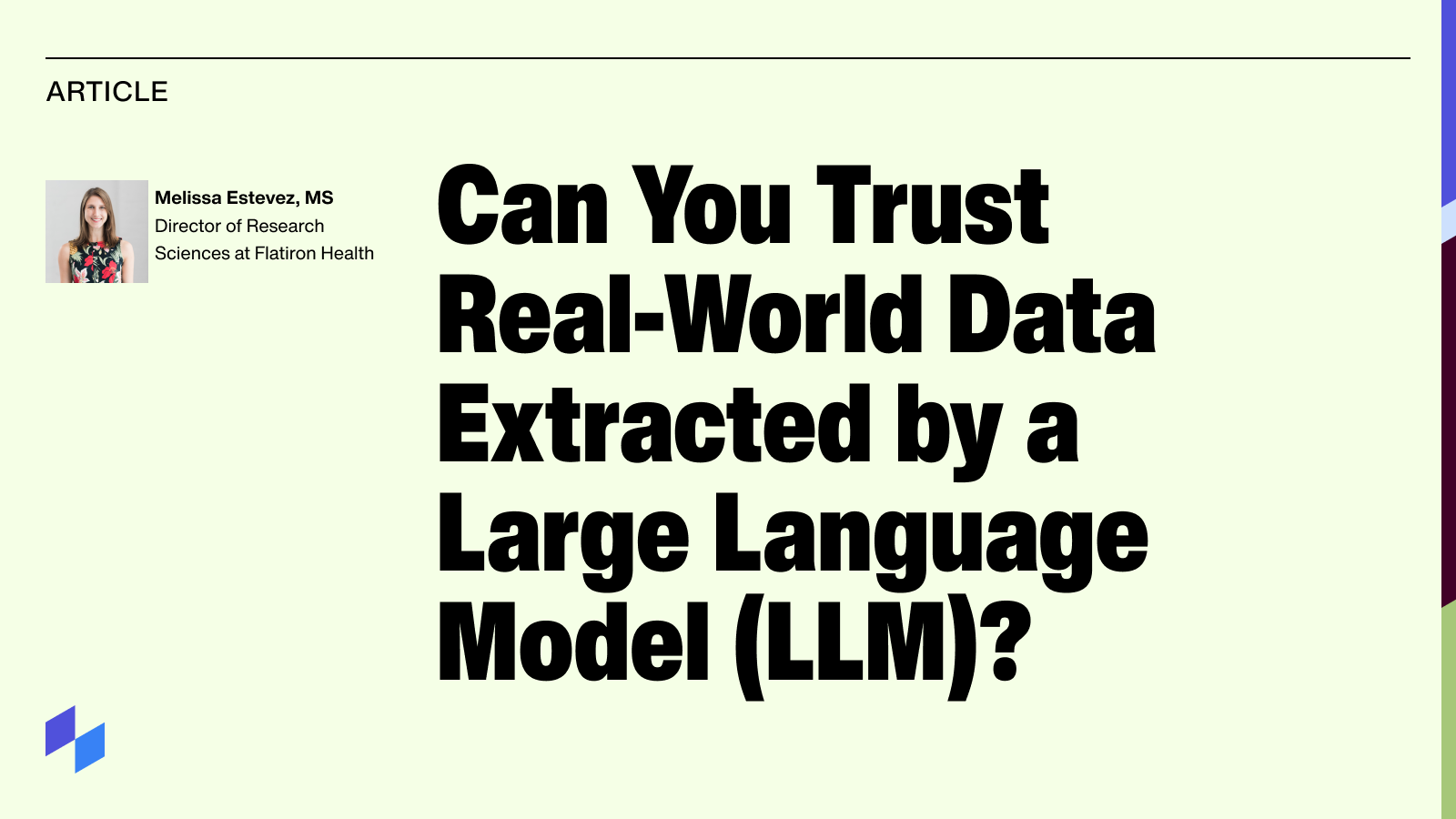 Can You Trust Real-World Data Extracted by a Large Language Model (LLM)?