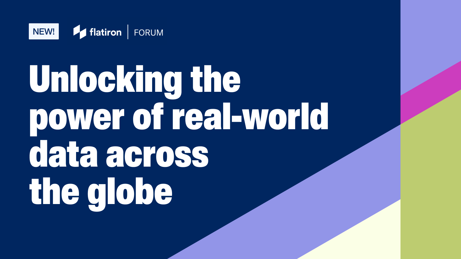 Unlocking the power of real-world data across the globe: Recent research accomplishments from Flatiron FORUM and multinational data