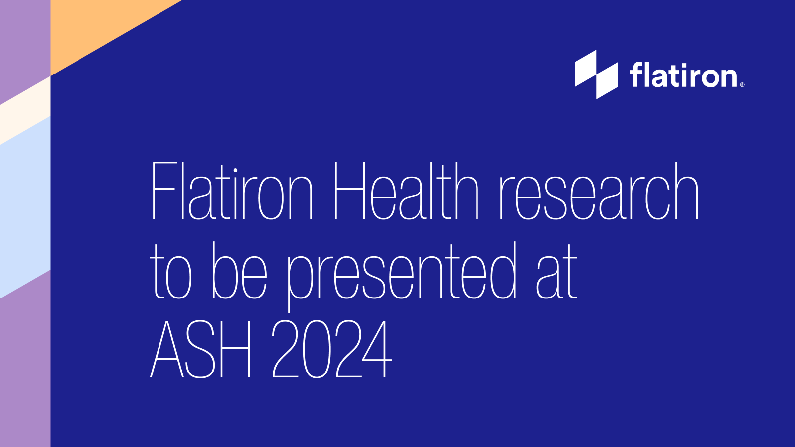 Flatiron Health announces research to be presented at American Society of Hematology Annual Meeting and Exposition