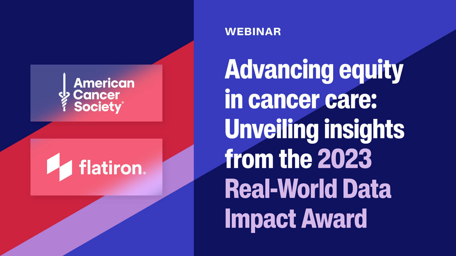 Advancing equity in cancer care: Unveiling insights from the 2023 Real-World Data Impact Award