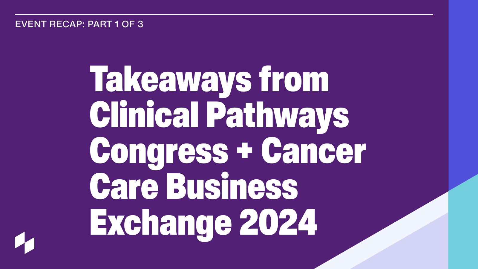 Takeaways from clinical pathways congress 2024 part 1